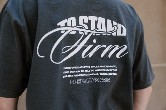 Stand Firm Armor Up Shirt
