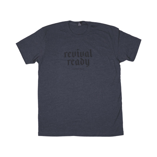 Revival Ready T-Shirt